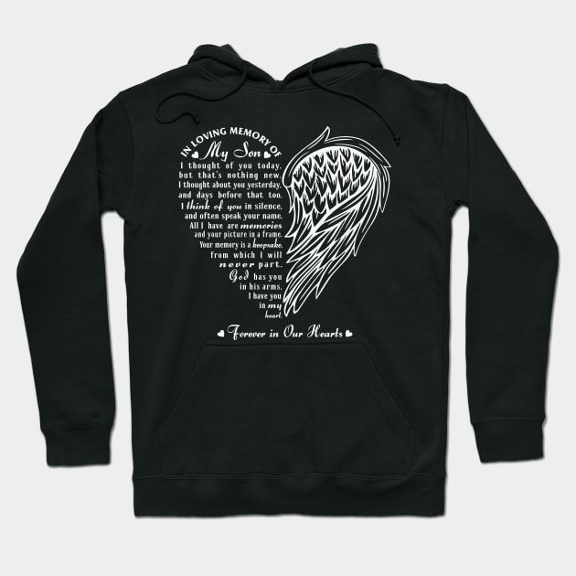 In Loving Memory of My Son Hoodie by The Printee Co